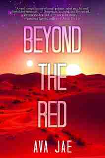 Beyond the Red by Ava Jae