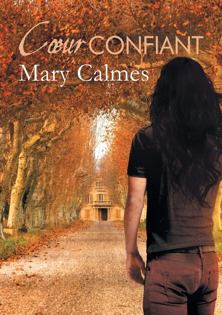 Cour confiant by Mary Calmes