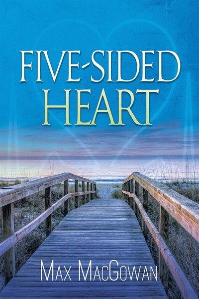 Five-Sided Heart by Max MacGowan