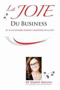 La Joie du Business - French by Simone Milasas
