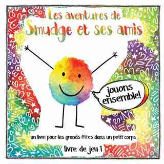 Les aventures de Smudge et ses amis - Smudge French by Graeme Crosskill