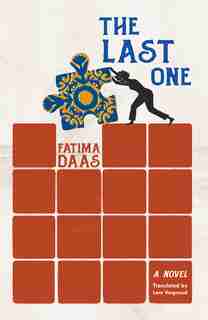 The Last One: A Novel by FATIMA DAAS