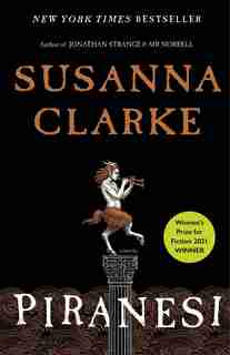 Piranesi by Susanna Clarke