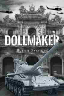 Dollmaker by Bonnie Barrigar