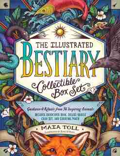 The Illustrated Bestiary Collectible Box Set: Guidance And Rituals From 36 Inspiring Animals; Includes Hardcover Book, Deluxe Oracle Card Set, An by Maia Toll