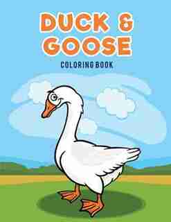 Duck & Goose Coloring Book by Coloring Pages for Kids