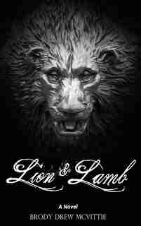 Lion & Lamb by Brody Drew McVittie