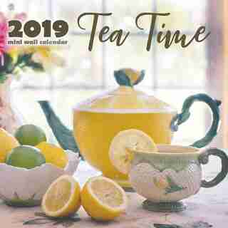 Tea Time 2019 Mini Wall Calendar by Wall Publishing
