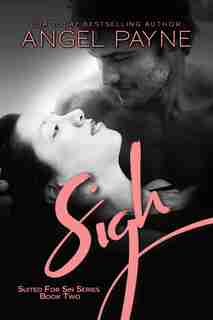 Sigh by Angel Payne