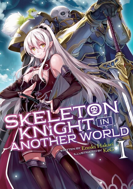 Skeleton Knight In Another World (light Novel) Vol. 1, Book by Ennki