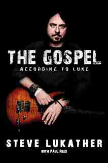 The Gospel According to Luke by Steve Lukather