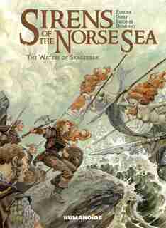 Sirens Of The Norse Sea: The Waters Of Skagerrak by Françoise Ruscak