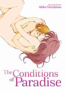 The Conditions Of Paradise by Akiko Morishima