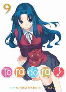 Toradora! (light Novel) Vol. 9 by Yuyuko Takemiya