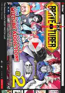 The Brave-tuber Vol. 2 by Takahito Oosaki
