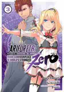 Arifureta: From Commonplace To World's Strongest Zero (manga) Vol. 3 by Ryo Shirakome