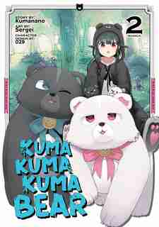Kuma Kuma Kuma Bear (manga) Vol. 2 by Kumanano
