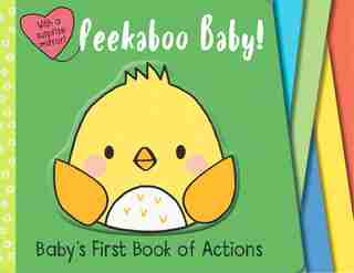 Peekaboo Baby! by Editors Of Silver Dolphin Books