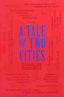 A Tale Of Two Cities by Charles Dickens