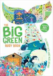 Big Green Busy Book by John Bigwood