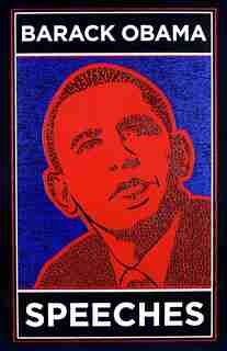 Barack Obama Speeches by BARACK OBAMA