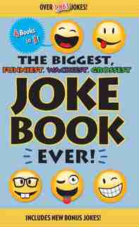 The Biggest, Funniest, Wackiest, Grossest Joke Book Ever! by Editors Of Portable Press