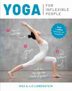 Yoga For Inflexible People by Max Lowenstein