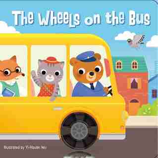 The Wheels on the Bus by Editors Of Silver Dolphin Books