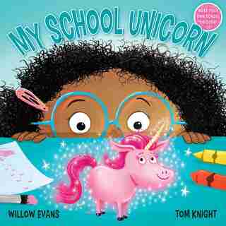 My School Unicorn by Willow Evans