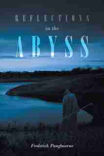 Reflections In The Abyss by Frederick Pangbourne