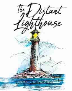 The Distant Lighthouse by Linda Gallagher