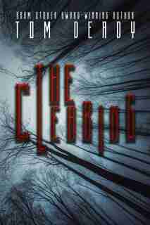 The Clearing by Tom Deady