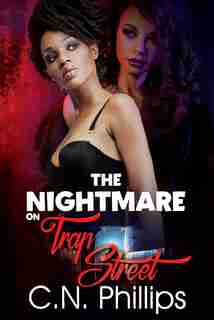 The Nightmare On Trap Street by C. N. Phillips