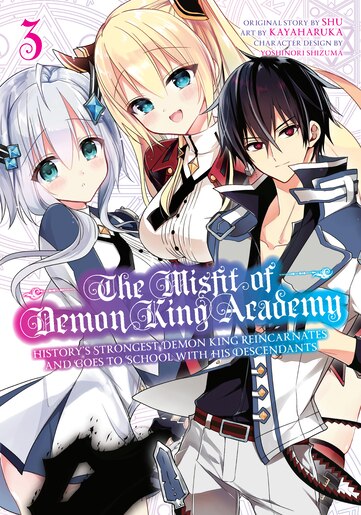 The Misfit Of Demon King Academy 03: History's Strongest Demon King