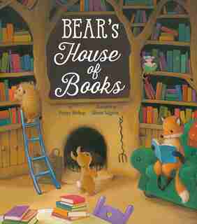 Bear's House Of Books by Poppy Bishop