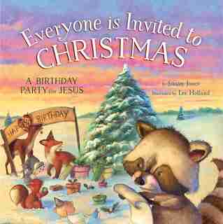 Everyone Is Invited To Christmas by Susan Jones