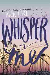 Whisper To Me by Nick Lake