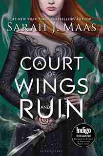 A Court of Wings and Ruin: Indigo Exclusive Edition by Sarah J. Maas