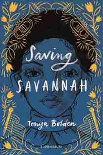 Saving Savannah by Tonya Bolden