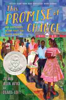 This Promise Of Change: One Girl's Story In The Fight For School Equality by Jo Ann Allen Boyce