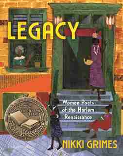 Legacy: Women Poets Of The Harlem Renaissance by Nikki Grimes
