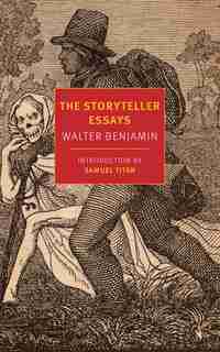 The Storyteller Essays de Walter Benjamin