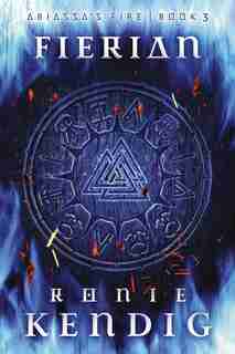Fierian by Kendig, Ronie