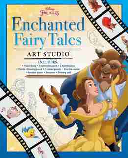 Disney Princess Enchanted Fairy Tales Art Studio by The Disney Storybook Artists
