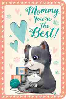 Mommy, You're the Best! by Aggie Cheung