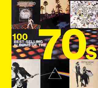 100 Best-selling Albums of the 70s by Hamish Champ