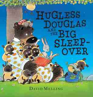 Hugless Douglas and the Big Sleepover by David Melling