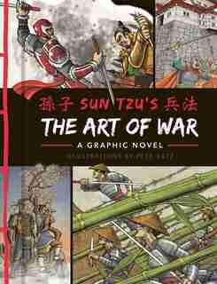 The Art of War: A Graphic Novel by Sun Tzu