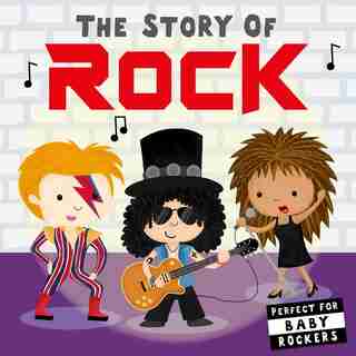The Story Of Rock by Editors Of Caterpillar Books