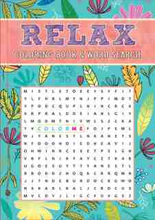 Relax Coloring Book & Word Search by Editors Of Thunder Bay Press